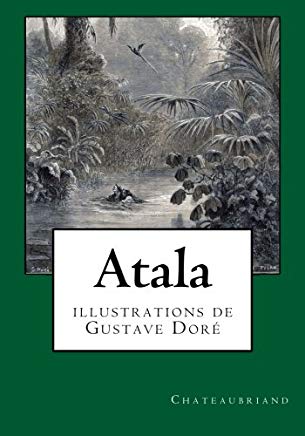 Atala, illustrations de Gustave Doré